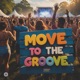 Move to the Groove Single