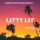 Litty Lit feat J Wats Single