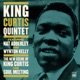 The New Scene of King Curtis and Soul Meeting feat Nat Adderley Wynton Kelly