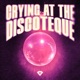 Crying at the Discoteque Techno Mix Single