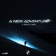 A New Adventure Single