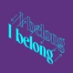 I Belong Here Single