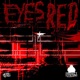 Eyes Red Single