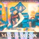 MEGA MIXX Single