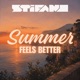 Summer Feels Better Single