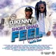 Feel Nice MixFix Dj Kenny