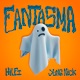 FANTASMA Single
