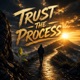 Trust the Process Single