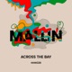 Across The Bay Single