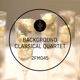 2FM045 Background Classical Quartet