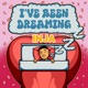 I ve Been Dreaming Single