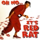 Oh No It s Red Rat