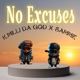 No Excuses feat Sammie Single