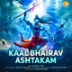 Kaal Bhairav Ashtakam Single