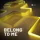 Belong to Me Single