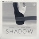 Shadow feat Julia Ross Single