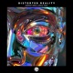 Distorted Reality Single