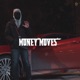 Money Moves Single