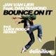 Bounce On It feat Dan Diamond Single