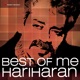 Best Of Me Hariharan