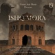 Ishq Mora Single