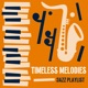 Timeless Melodies Instrumental Jazz Collection