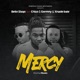 Mercy feat Chizo 1 Germany Xnade Bale Single