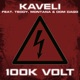100k Volt feat Teddy Montana Dom D o Single