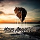 Miles Above You Single