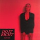 Do It Right Single