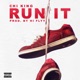 Run It Single
