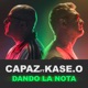 Dando la Nota feat Kase O Single