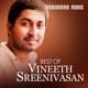 Best Of Vineeth Sreenivasan