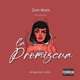 La promiscua feat Luisel Dilema Single