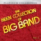 The Keen Collection of Big Band Vol 1