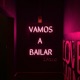 Vamos a bailar Single