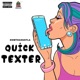 Quick Texter Single