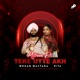Mitraan Di Tere Utte Akh feat Rita Single