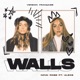 Walls feat Alexe Version française Single
