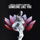 Someone Like You Single