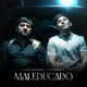 MALEDUCADO Single