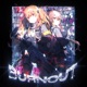 Burnout Single