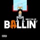 Ballin Single