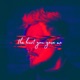 The Hurt You Gave Me Single