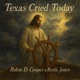 Texas Cried Today Single