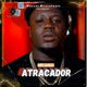 UN ATRACADOR feat Hansel El De La H Single