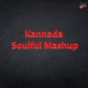 Kannada Soulful Mashup Single