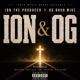 ION OG feat OG Bruh Mike Single