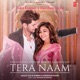 Tera Naam Single