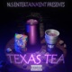 Texas Tea Single